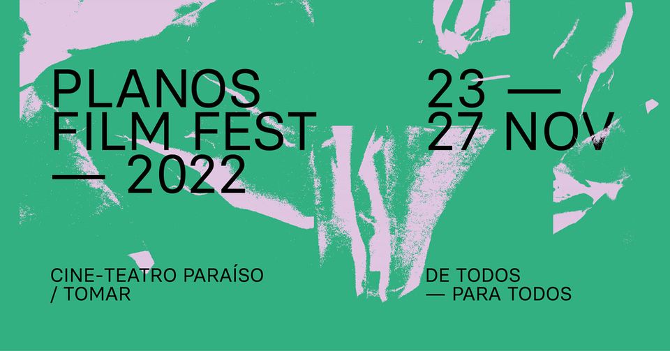 PLANOS FILM FEST | 2022