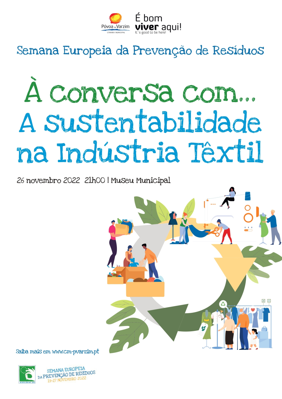 “À conversa com…a sustentabilidade na indústria têxtil”