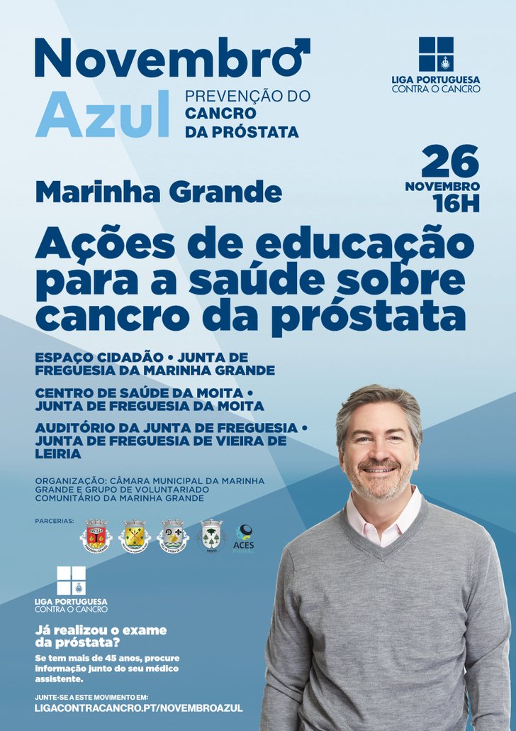 LIGA PORTUGUESA CONTRA O CANCRO (LPCC) E MUNICÍPIO DA MARINHA GRANDE JUNTAM-SE PARA ASSINALAR A CAMPANHA “NOVEMBRO AZUL”