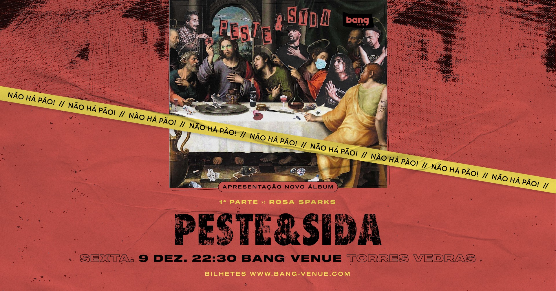 Concerto Peste & Sida | Torres Vedras | Bang Venue