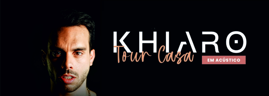 Khiaro – Tour Casa (Acústico)