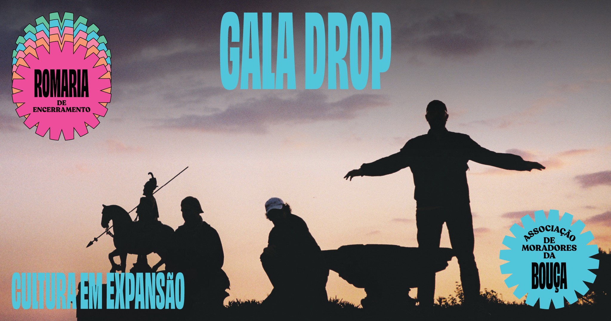 Gala Drop [Romaria Cultura em Expansão]
