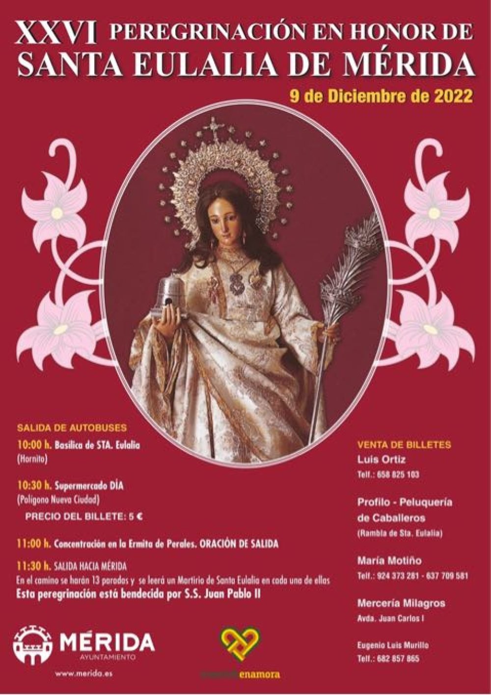 XXVI Peregrinación en Honor a Santa Eulalia de Mérida