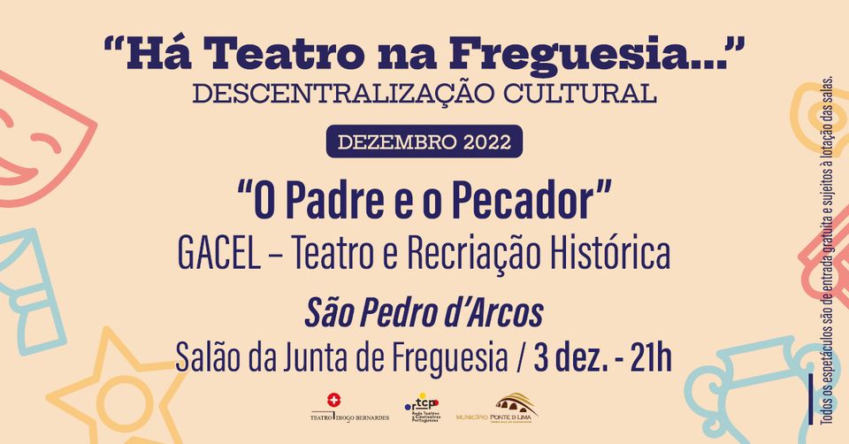 Há Teatro na Freguesia... São Pedro d'Arcos