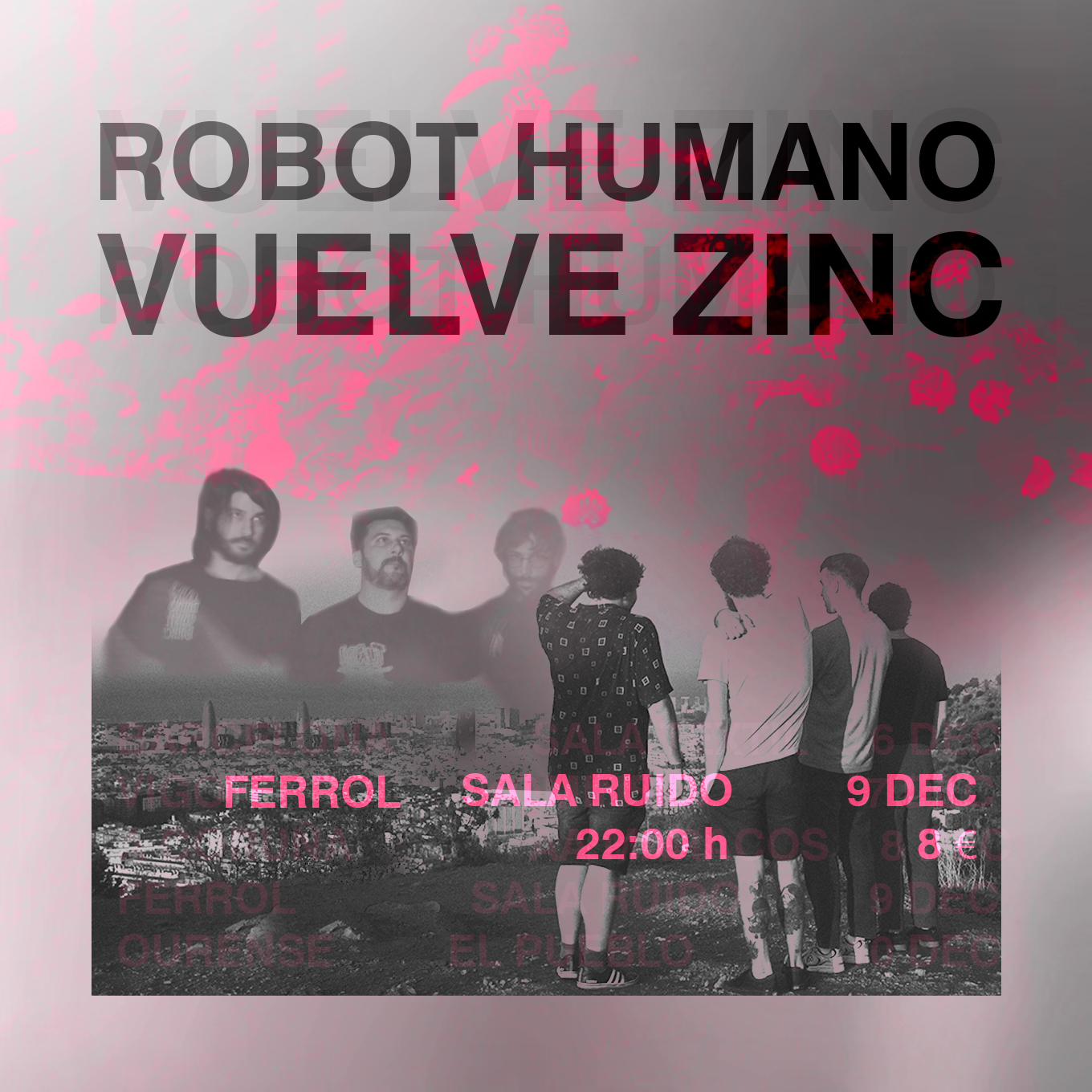 Robot Humano + Vuelve Zinc