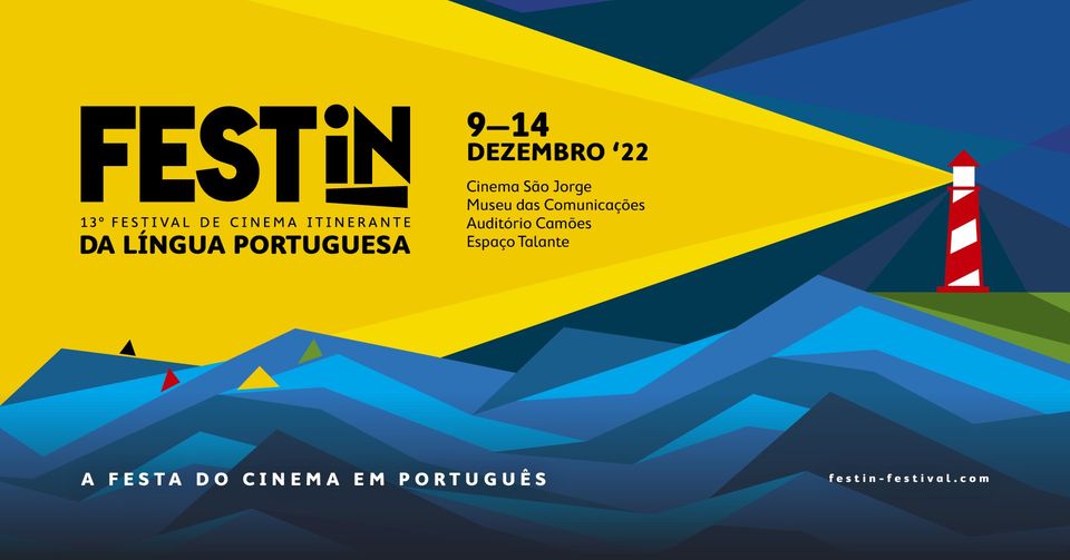 13º FESTin - Festival de Cinema Itinerante da Língua Portuguesa