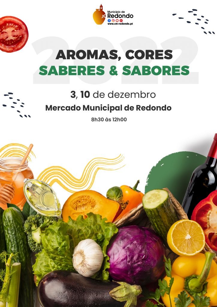 “Aromas, Cores, Saberes & Sabores” | 03 e 10 de dezembro | Mercado Municipal de Redondo