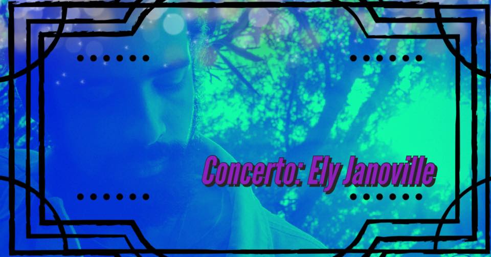 Concert: Ely Janoville