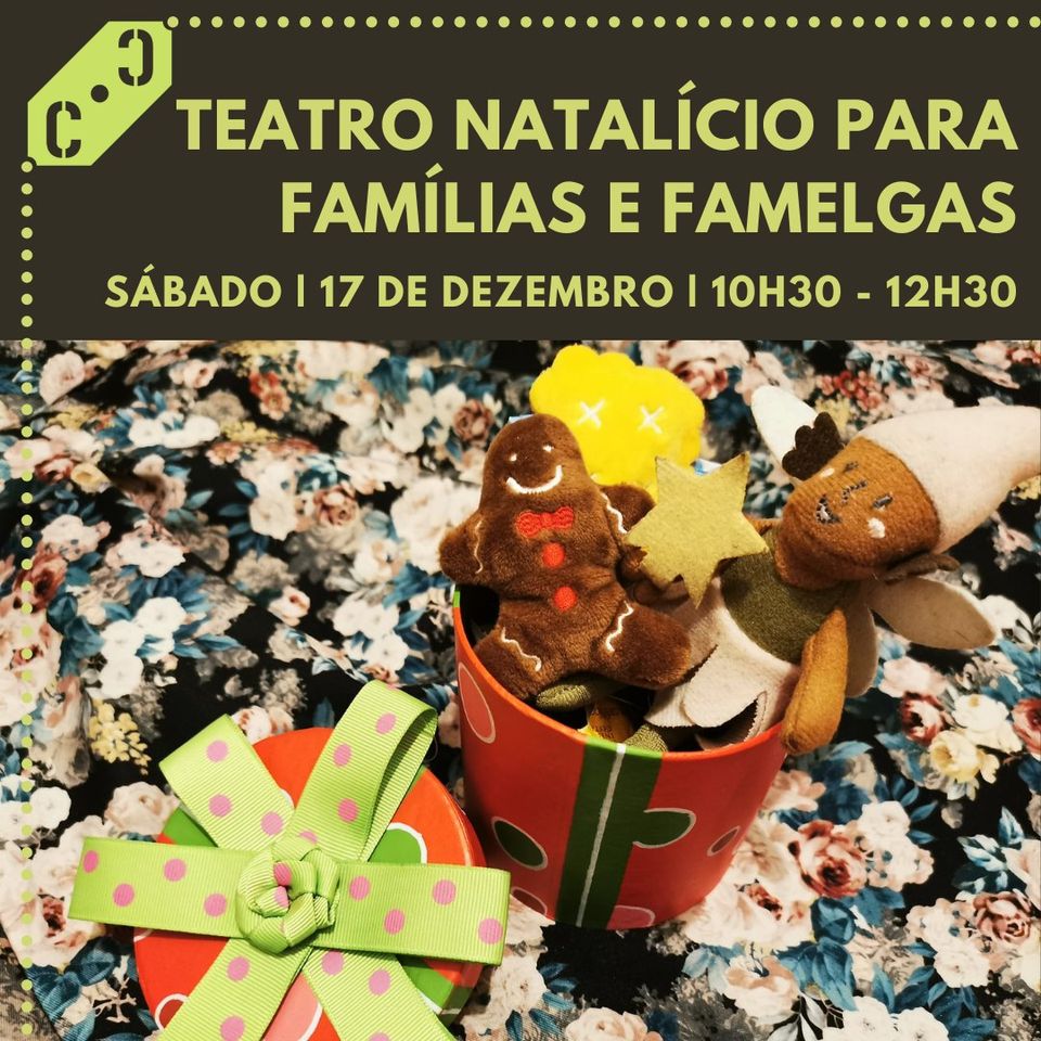 Teatro Natalício para Famílias e Famelgas 