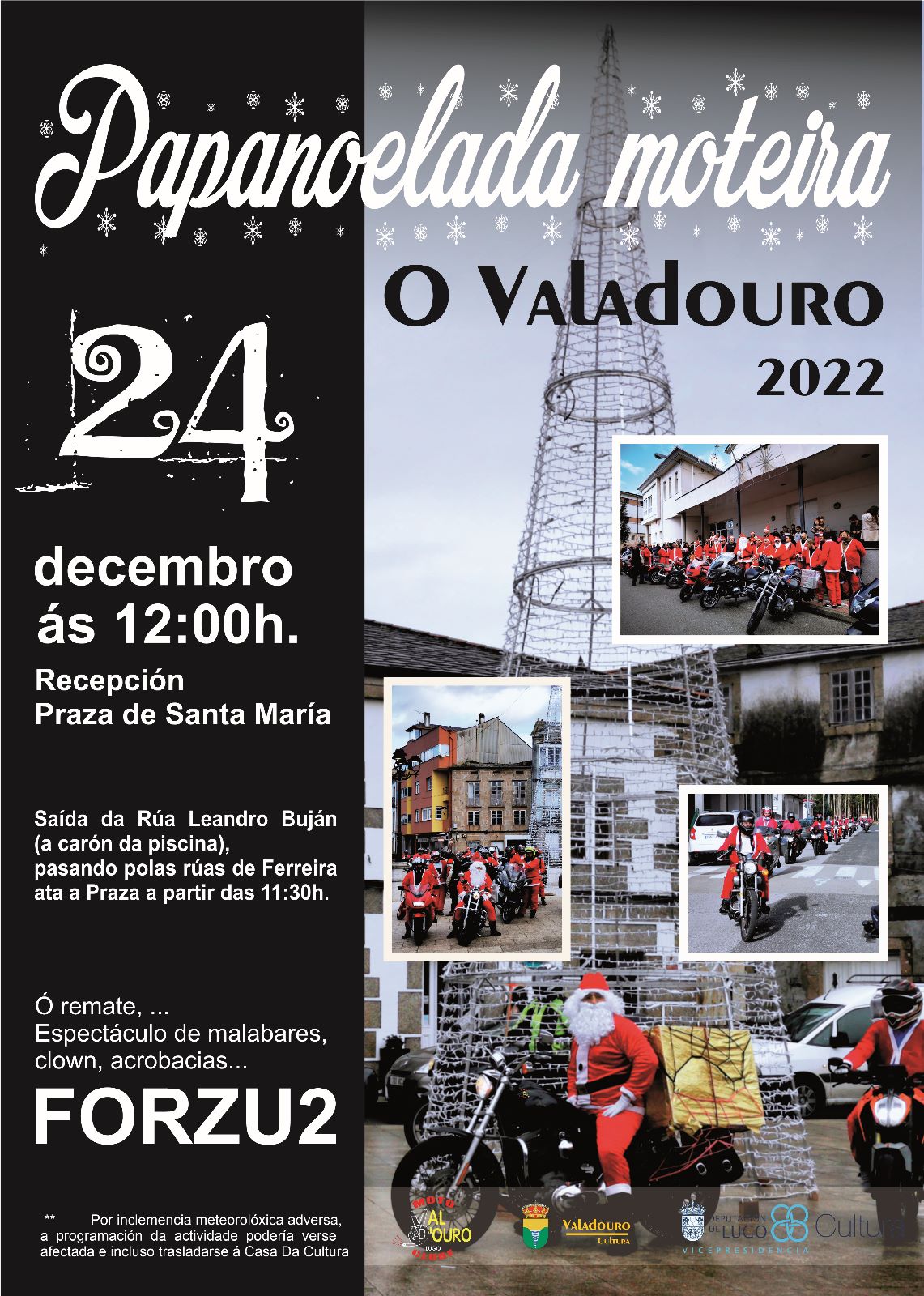 PAPANOELADA MOTEIRA O VALADOURO (LUGO). Organiza Motoclub VAL D'OURO