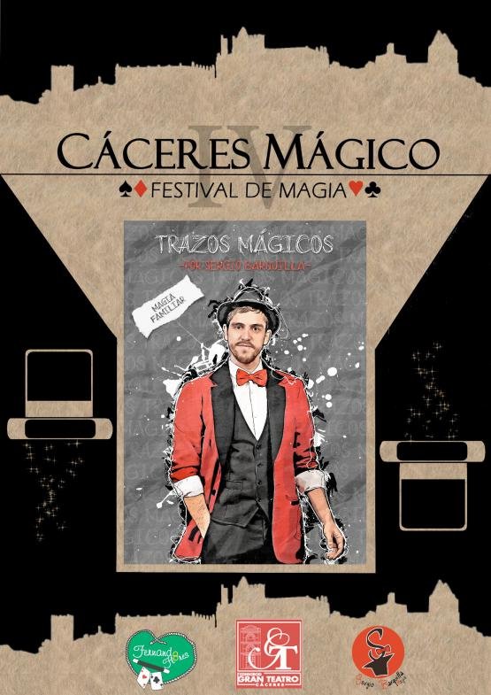 TRAZOS MAGICOS, IV EDICIÓN  Cáceres Mágico. Festival de Magia