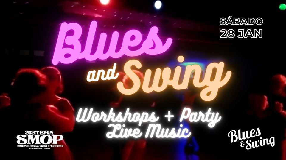 Baile e Workshop Blues&Swing 