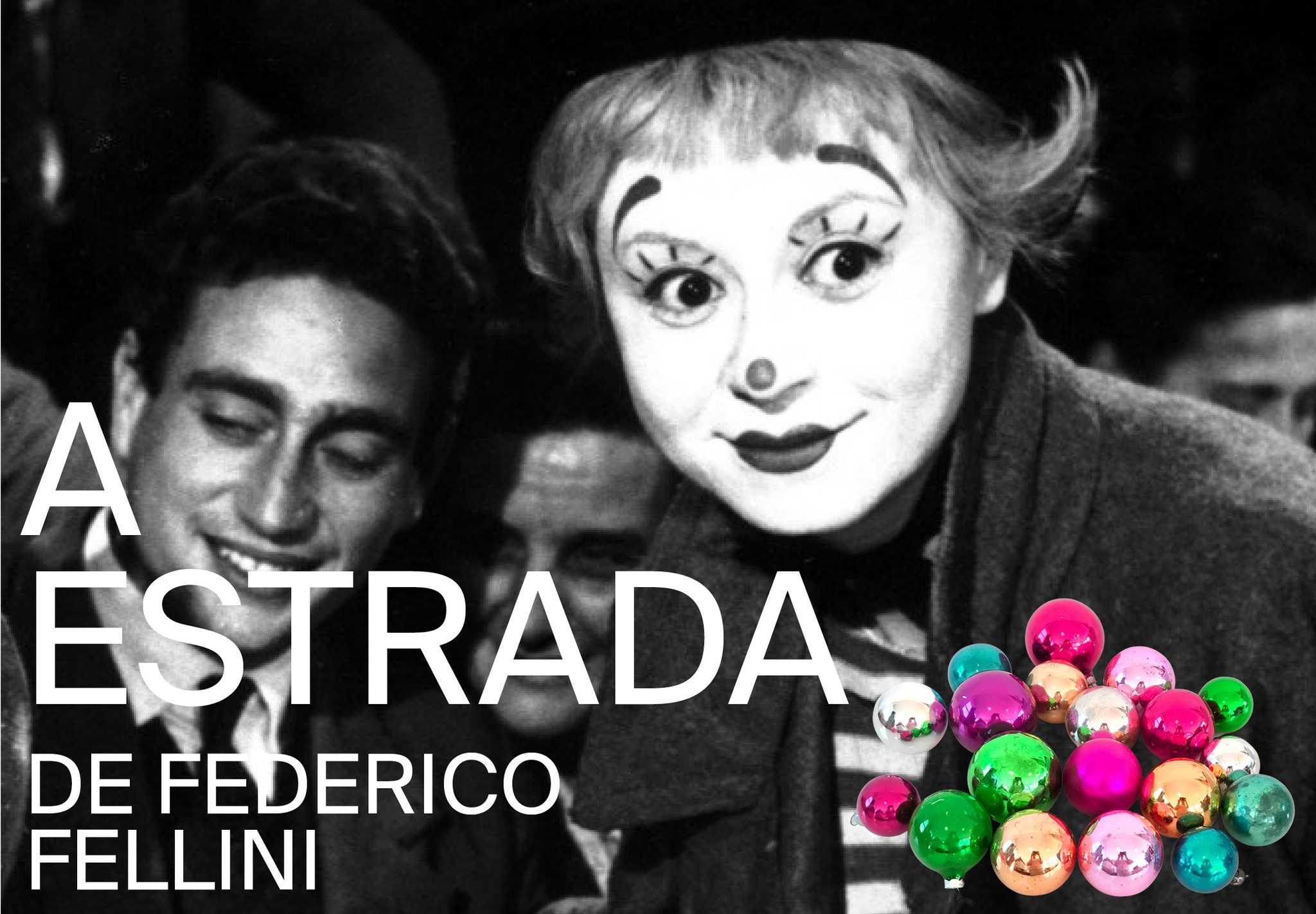 A Estrada de Federico Fellini