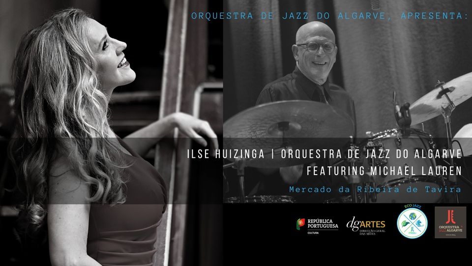 Ilse Huisinga | Orquestra de Jazz do Algarve featuring Michael Lauren