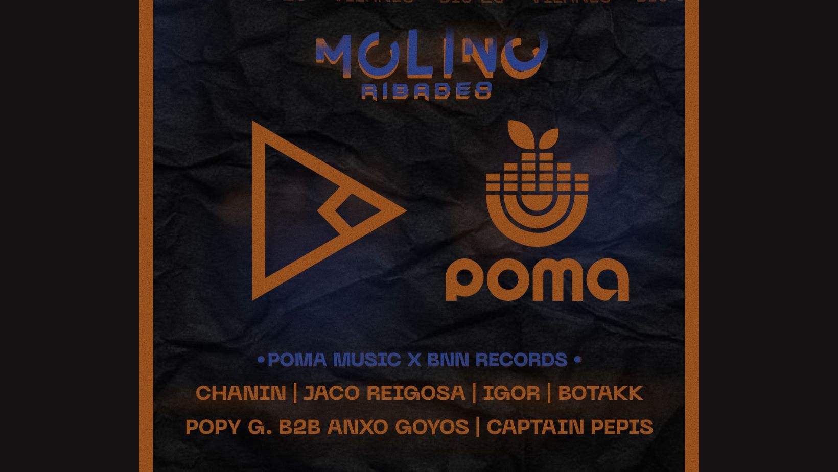 BNN Records x Poma Music at Molino