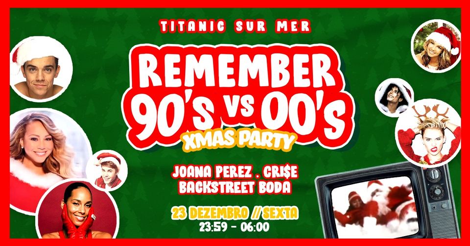 Remember 90s vs 00s - Xmas Party
