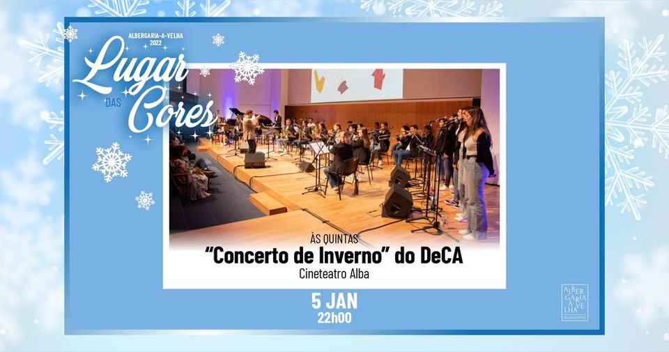 ÀS QUINTAS: 'Concerto de Inverno' do DeCA - Noite DeCA | UA