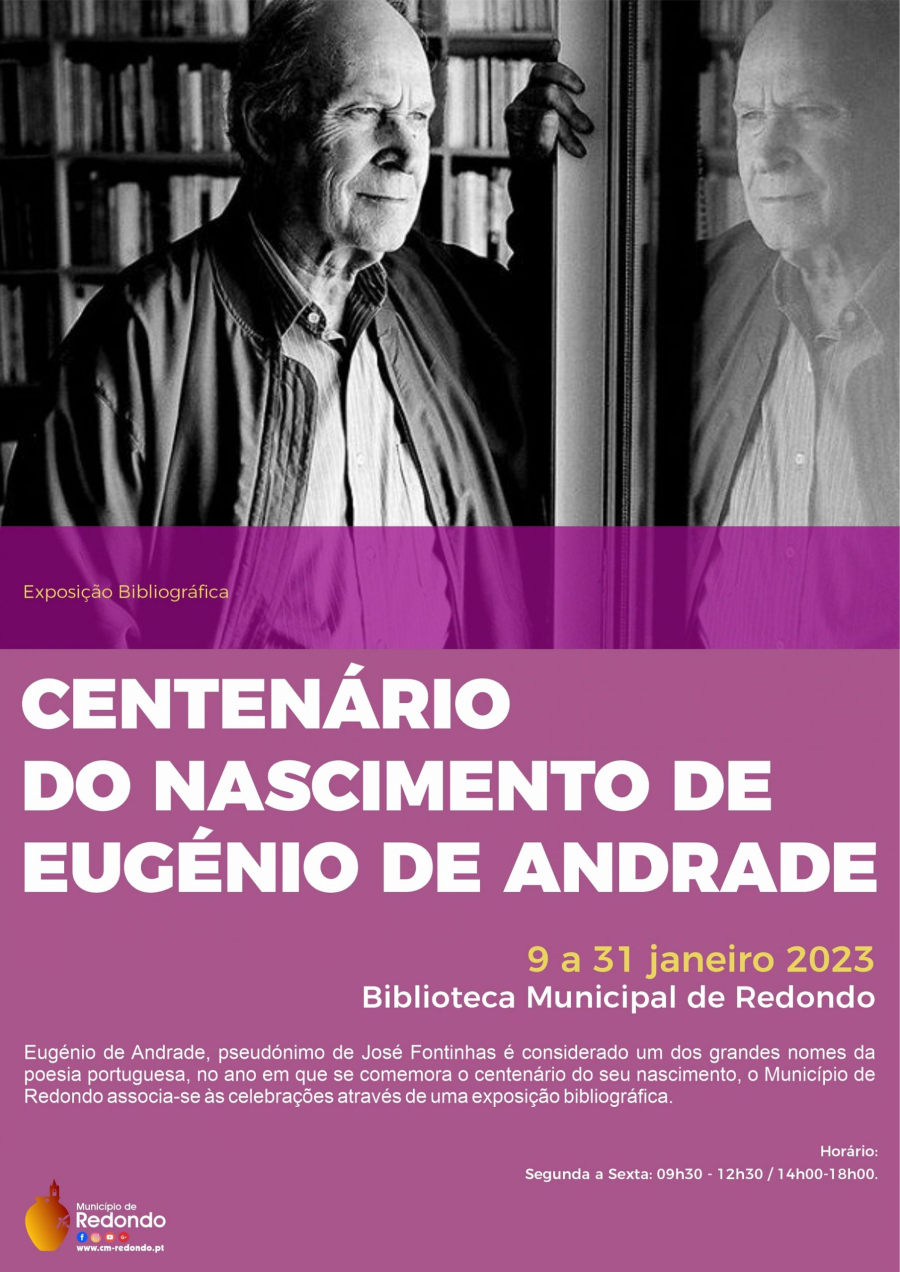 Exposição “Centenário do Nascimento de Eugénio de Andrade” | 09 a 31 de janeiro | Biblioteca Municipal de Redondo