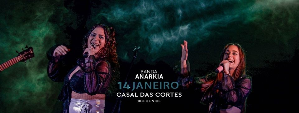Baile Banda Anarkia | Casal das Cortes