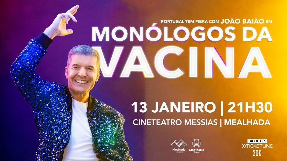 Monólogos da Vacina - João Baião - 1.ª sessão - ESGOTADO