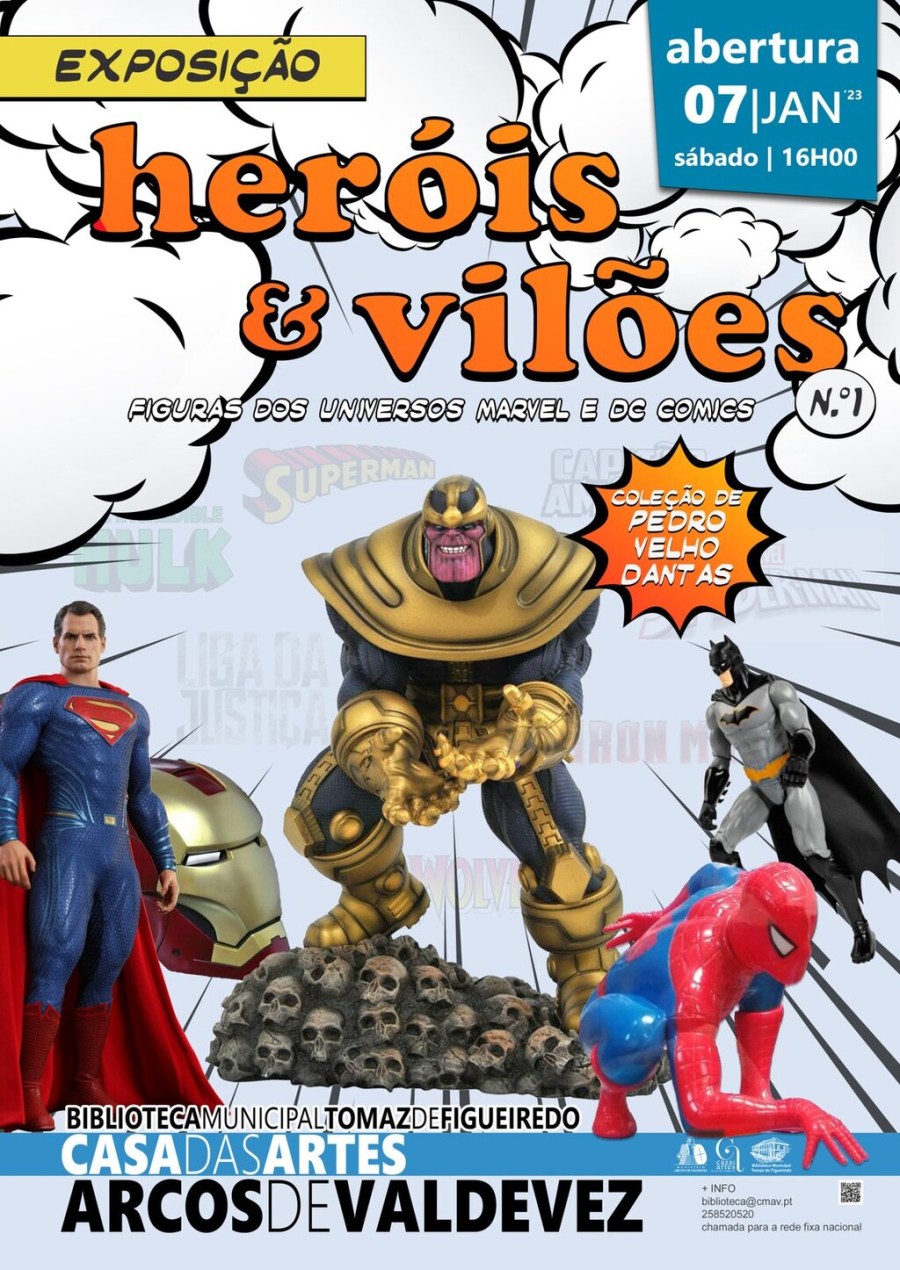 Heróis & Vilões - Figuras dos Universos Marvel e DC Comics em exposição na Biblioteca Municipal