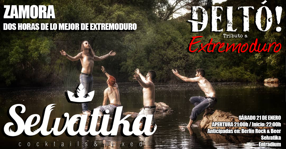 Deltó! Tributo a Extremoduro en Zamora