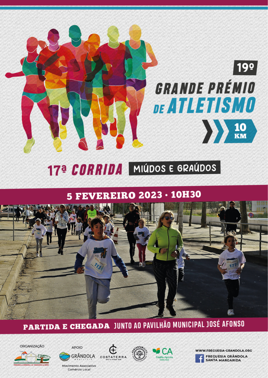 DESPORTO | 19.º Grande Prémio de Atletismo Freguesia de Grândola Circuito José Afonso | Miúdos e Graúdos