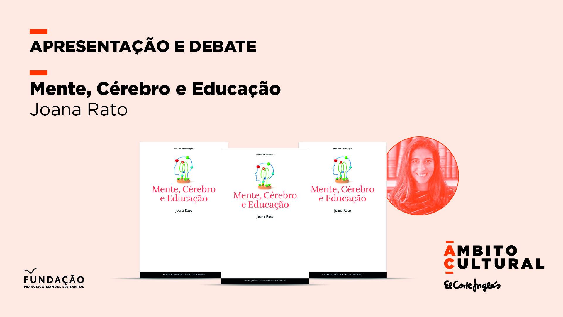 Conferência Fundação Francisco Manuel dos Santos: Mente, Cérebro e Educação de Joana Rato