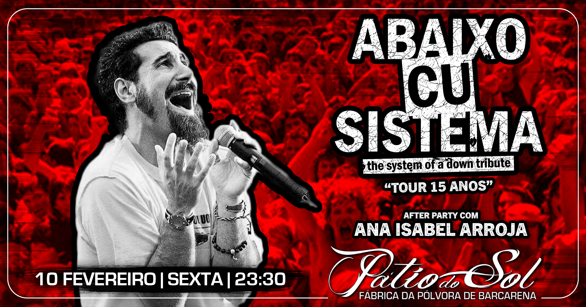 Abaixo Cu Sistema - Trib. System Of A Down | After Party com Ana Isabel Arroja