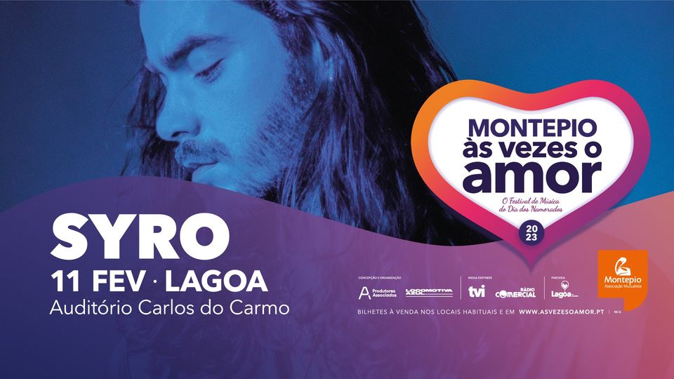 Festival Montepio Às Vezes o Amor | SYRO