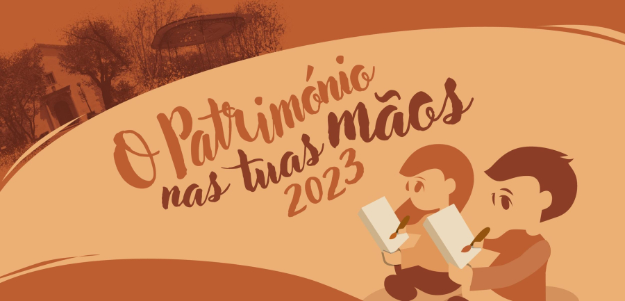 O Património nas Tuas Mãos