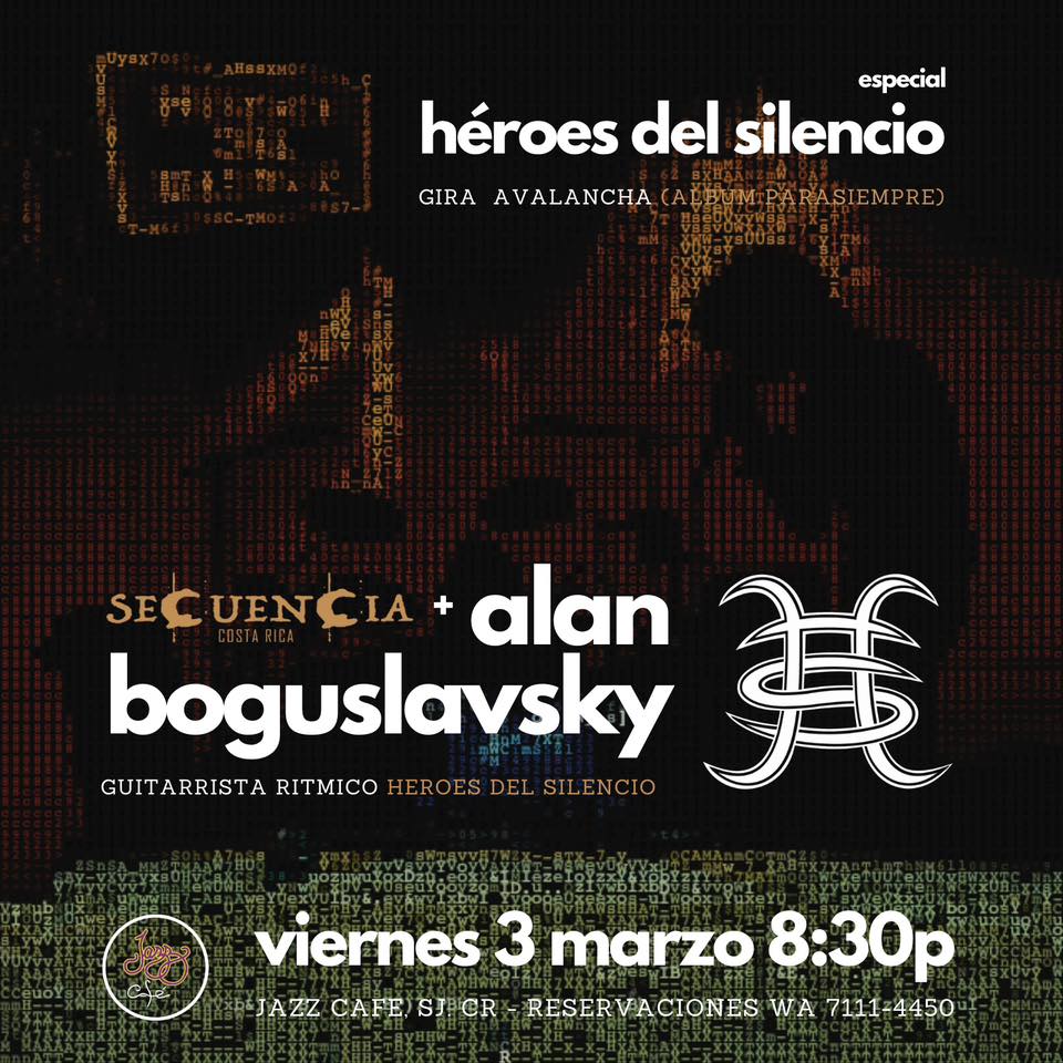 Especial Héroes del Silencio ft. Alan Boguslavsky