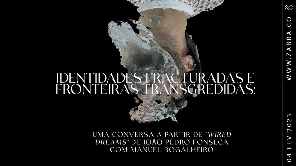 IDENTIDADES FRACTURADAS E FRONTEIRAS TRANSGREDIDAS (com Manuel Bogalheiro)
