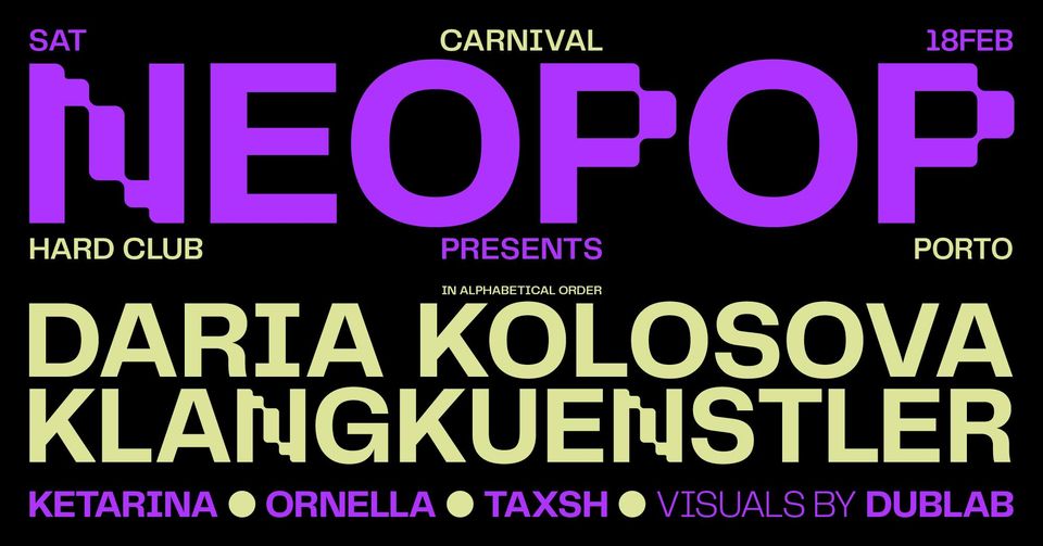 NEOPOP PRESENTS X CARNIVAL EDITION 