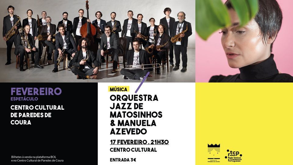 Orquestra Jazz de Matosinhos & Manuela Azevedo