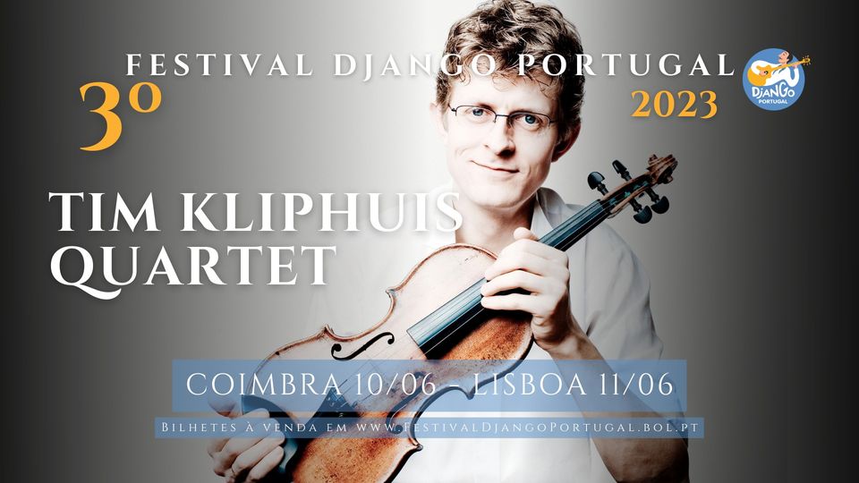 Festival Django Portugal - Tim Kliphuis Quartet
