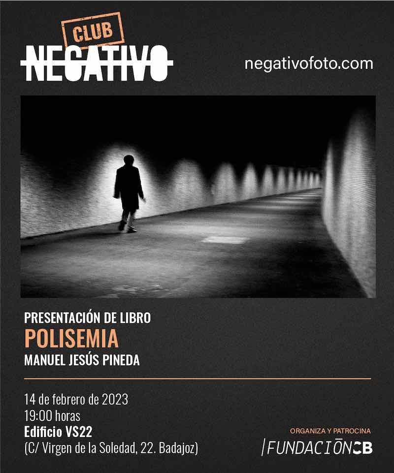 Manuel Jesús Pineda - 'Polisemia' en el CLUB NEGATIVO
