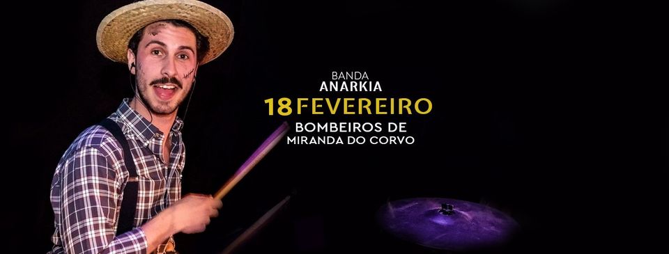 Baile Banda Anarkia | Miranda do Corvo