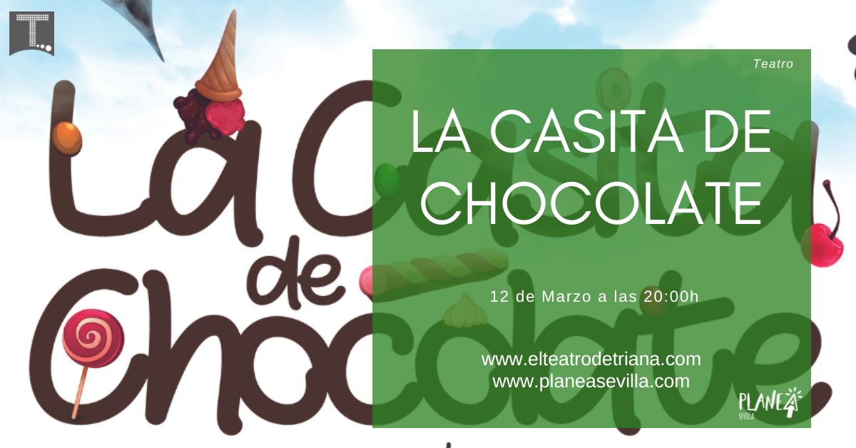 LA CASITA DE CHOCOLATE