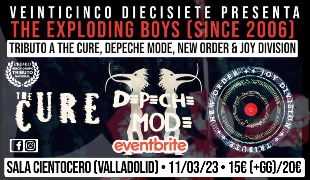 VALLADOLID. THE CURE, DEPECHE MODE, NEW ORDER & JOY DIVISION SHOW BY THE EXPLODING BOYS (SINCE 2006)