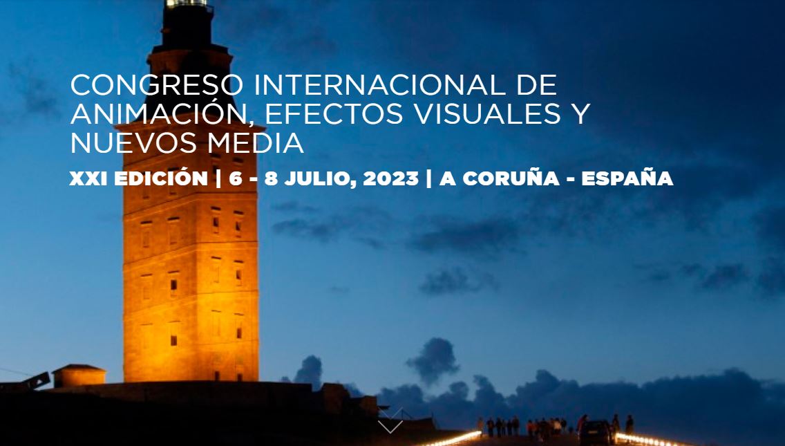 CONGRESO INTERNACIONAL DE ANIMACIÓN, EFECTOS VISUALES Y NUEVOS MEDIA