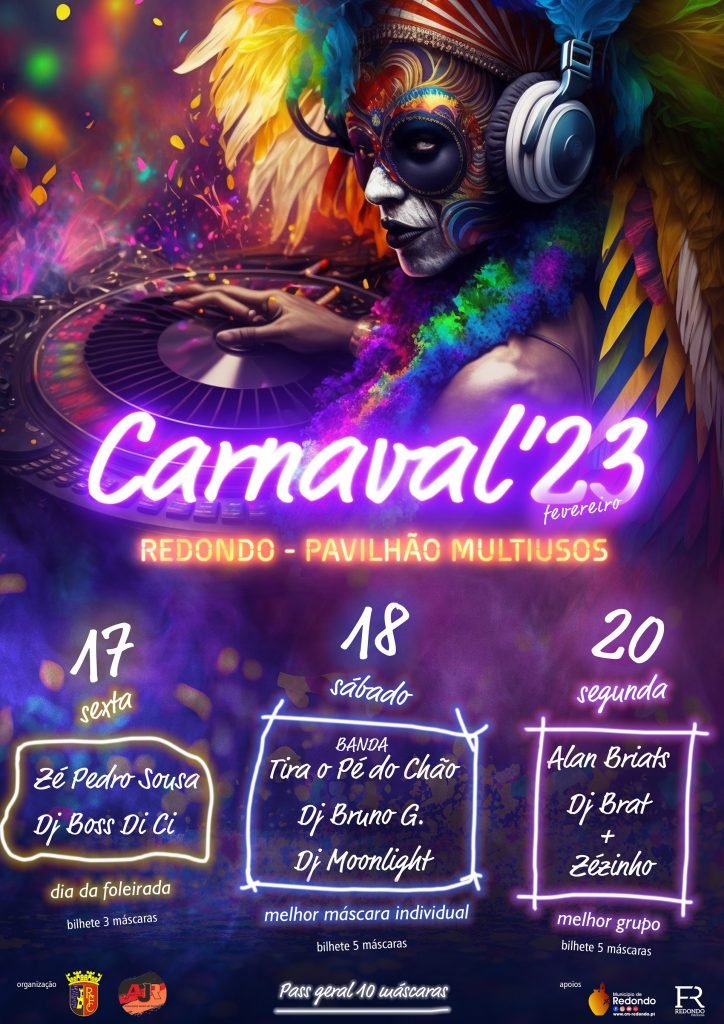 Carnaval 2023 | 17, 18 e 20 de fevereiro | Pavilhão Multiusos | Redondo