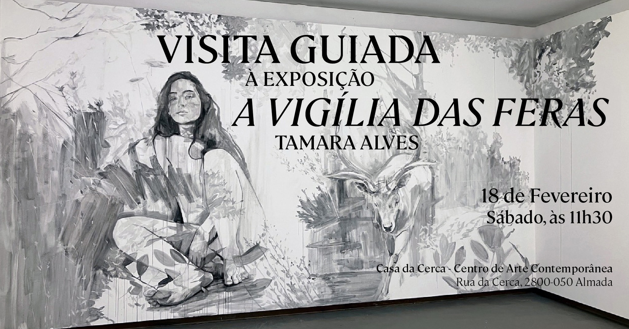 Guided Tour // Tamara Alves Exhibition // Casa da Cerca