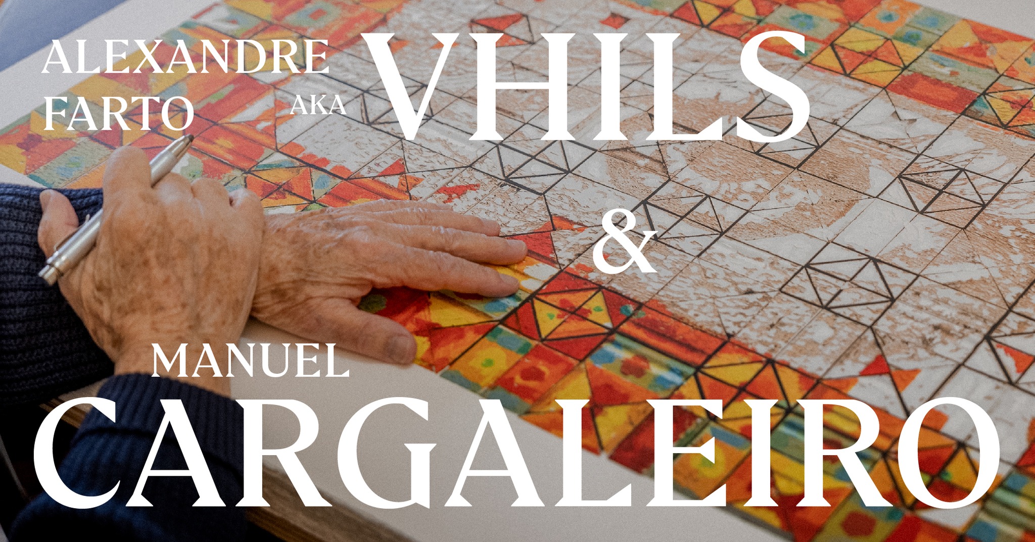 New Edition Launch: Manuel Cargaleiro & Vhils