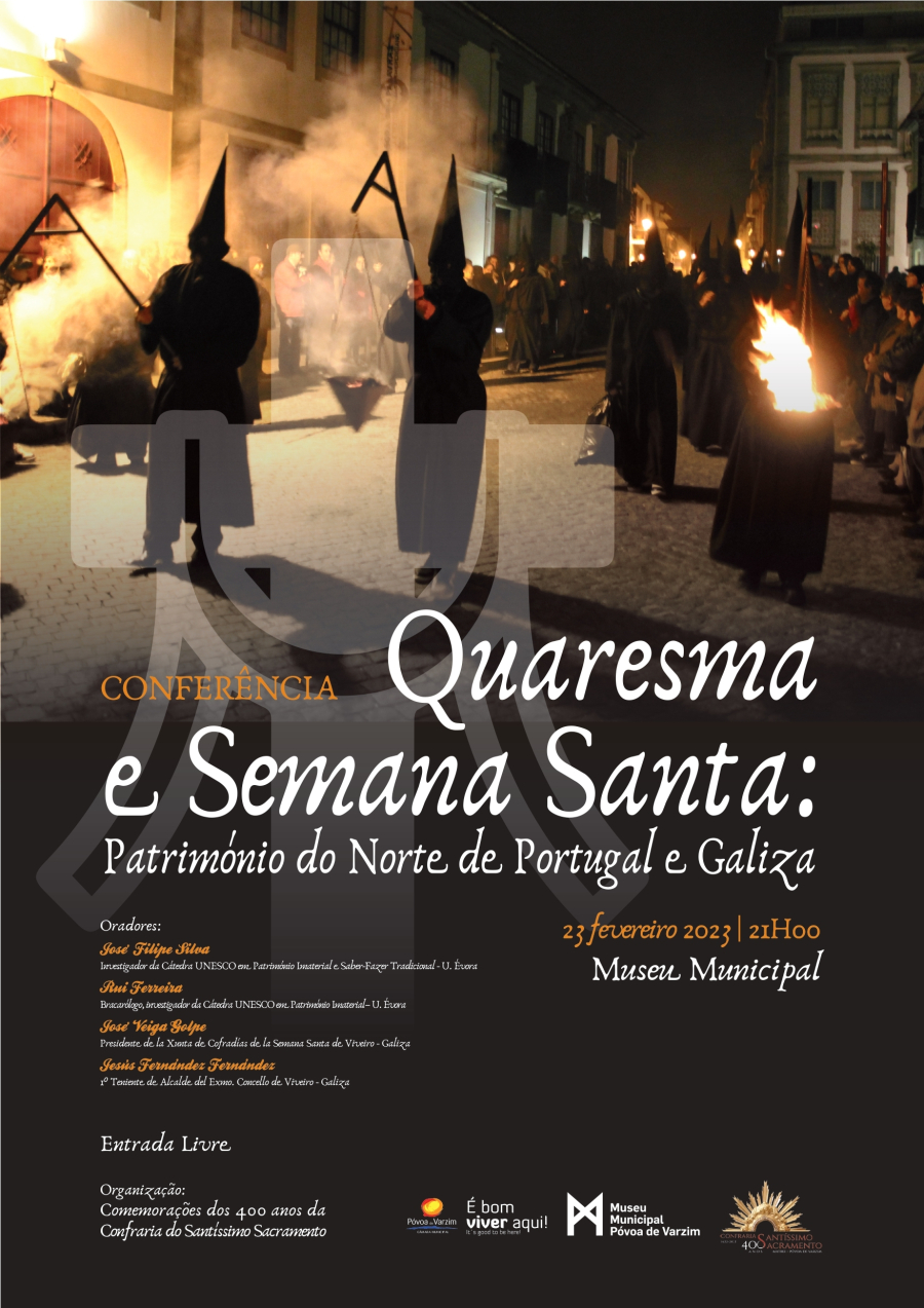 Conferência 'Quaresma e Semana Santa: Património do Norte de Portugal e Galiza'