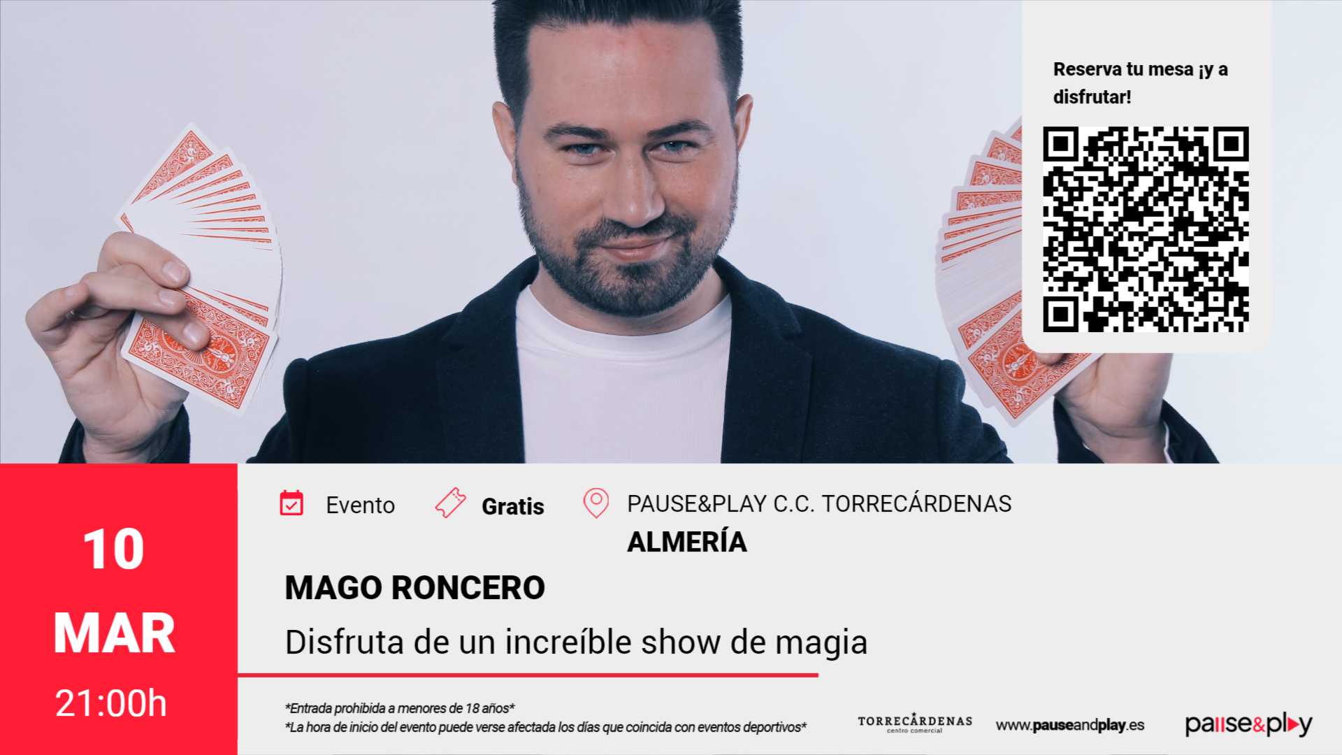 Show de Magia Mago Roncero Pause&Play C.C. Torrecárdenas (Almeria)