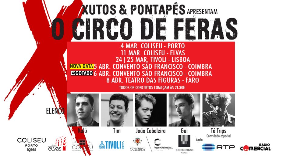 “Xutos & Pontapés - O Circo de Feras”
