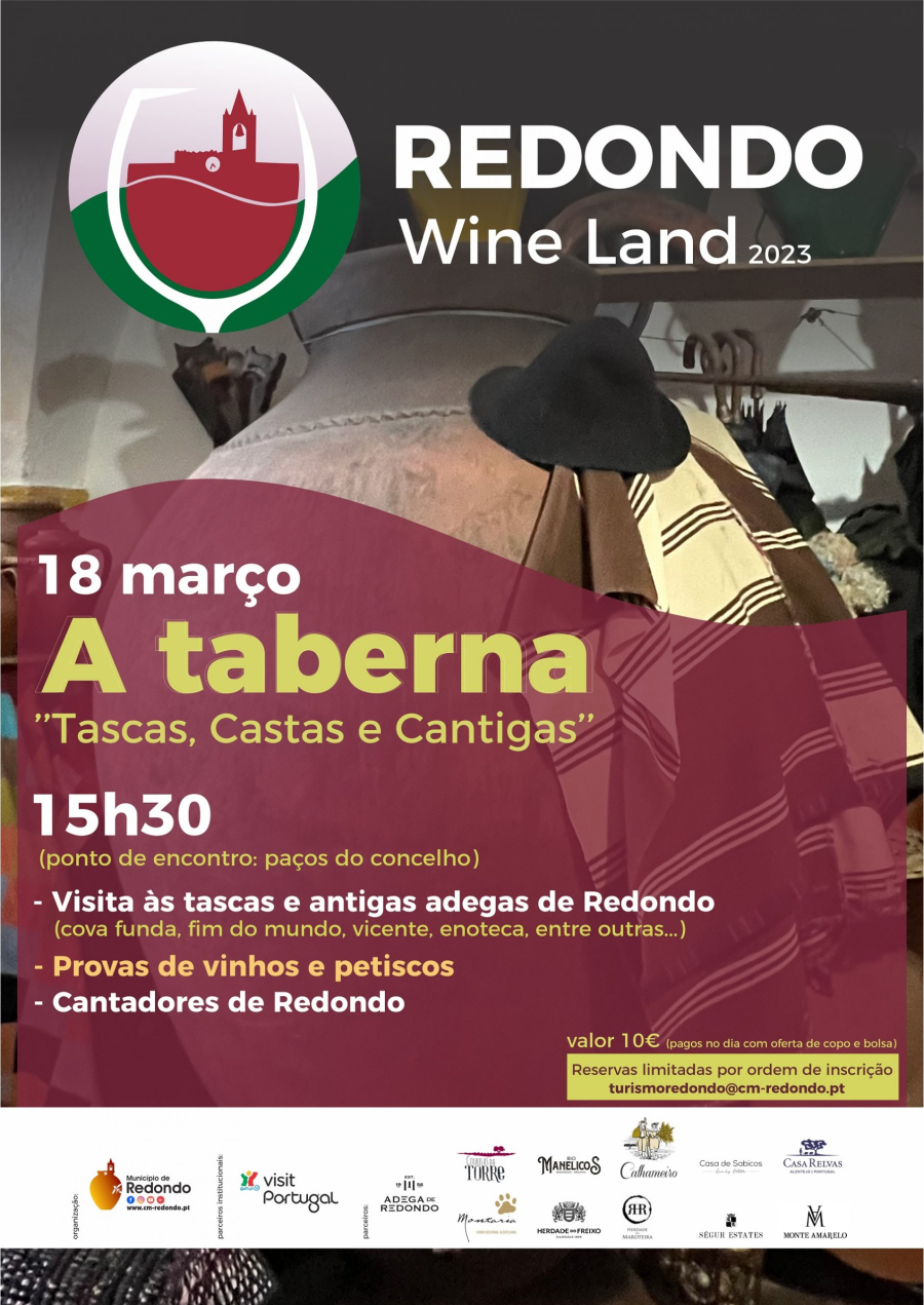 Redondo Wine Land – A Taberna “Tascas, Castas e Cantigas” | 18 de março | 15h30 | Ponto de encontro: Paços do Concelho