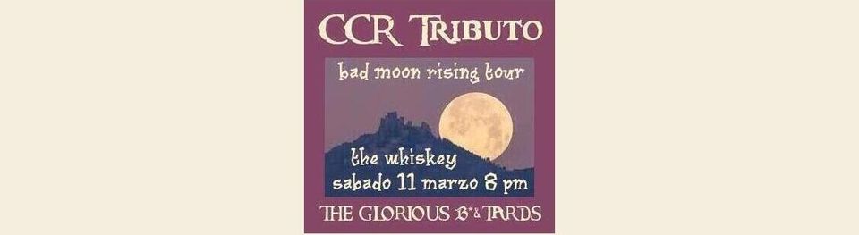 CCR TRIBUTO - Bad Moon Rising Tour