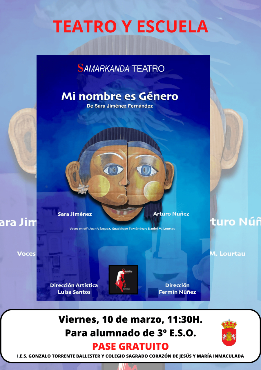 TEATRO “MI NOMBRE ES GÉNERO. TEATRO Y ESCUELA”.